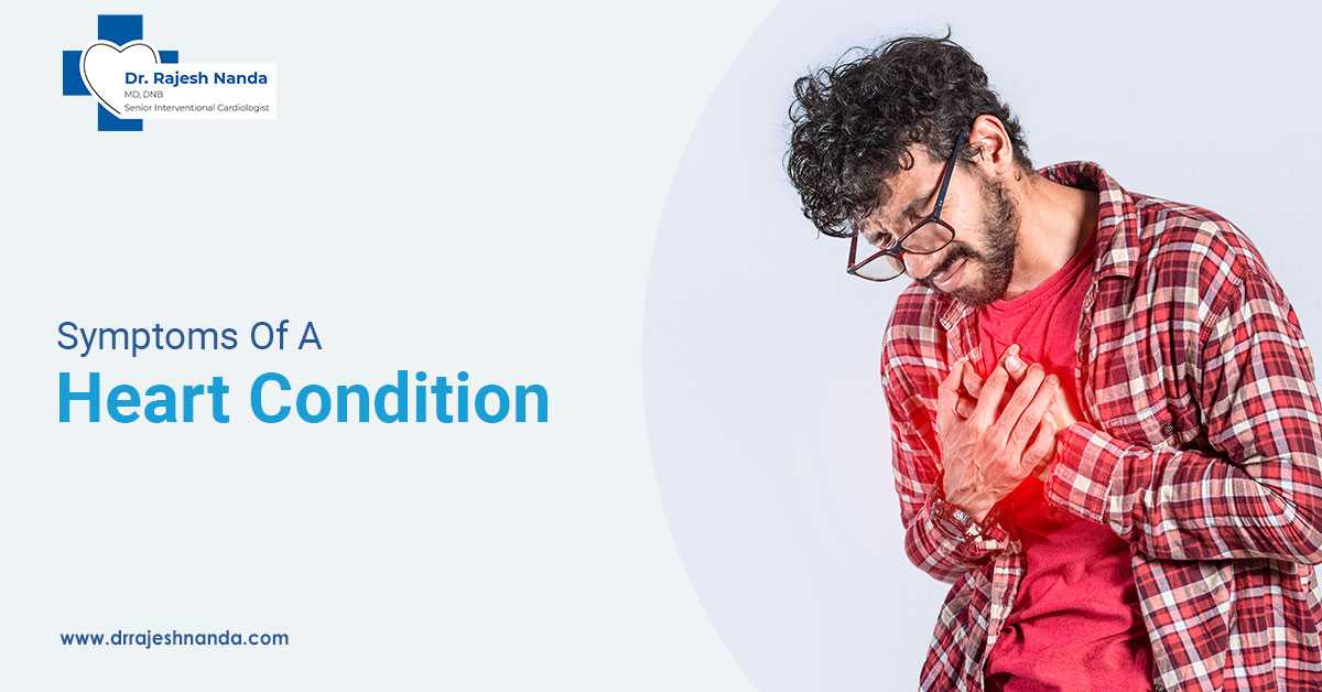 Symptoms Of A Heart Condition